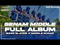 Download Lagu DJ SENAM MIDDLE FULL ALBUM||STYLE BASS BLAYER X MIDDLE NEROTOK NULUP NULUP‼️‼️||VIRAL TIKTOK 2024