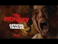 THE MONKEY - Official Redband Trailer - In Theaters February 21