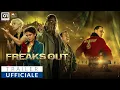 Video di FREAKS OUT di Gabriele Mainetti (2021) - Nuovo Trailer Ufficiale HD