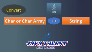Java Program to convert Character or Character array to String Java Program Char to String