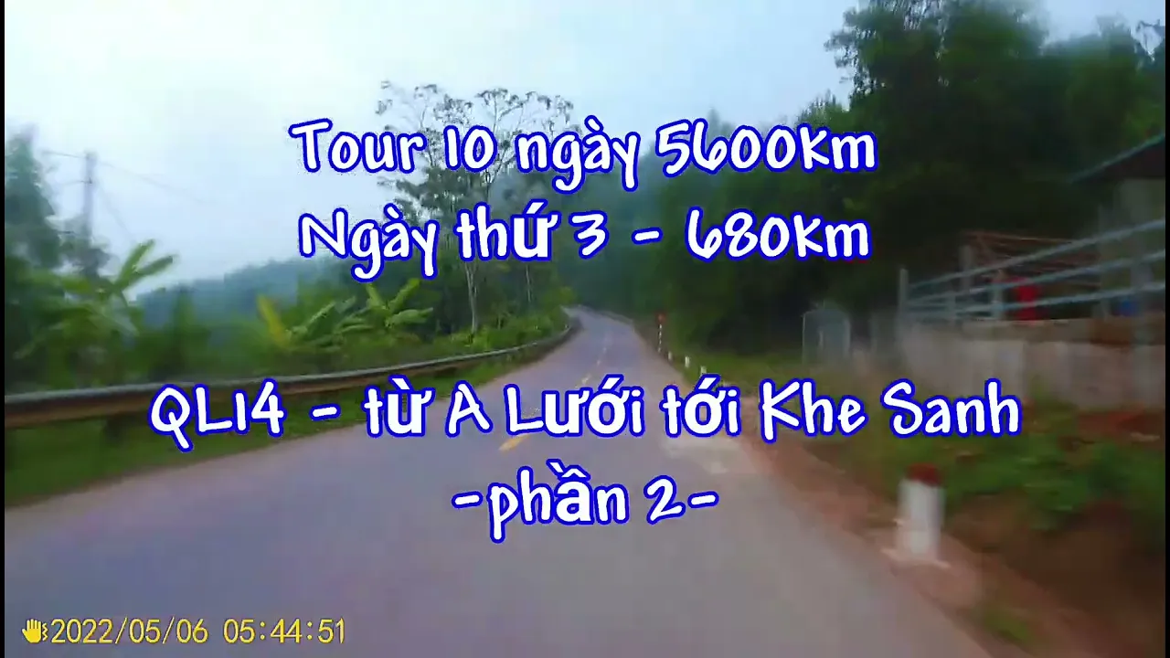 QL14 - Tây Trường Sơn - Từ A Lưới tới Khe Sanh - phần 2