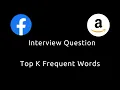 Top K Frequent Words - Heap