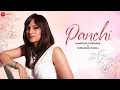 Download Lagu Panchi - Lyrical | Sumedha Karmahe | Himanshu Kohli