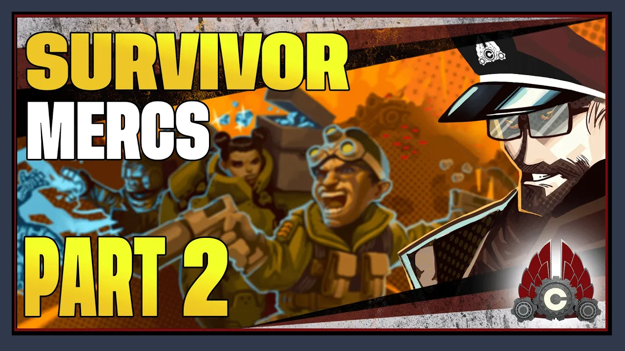 CohhCarnage Plays Survivor Mercs Early Access (Sponsored By Wandering Wizard) - Part 2