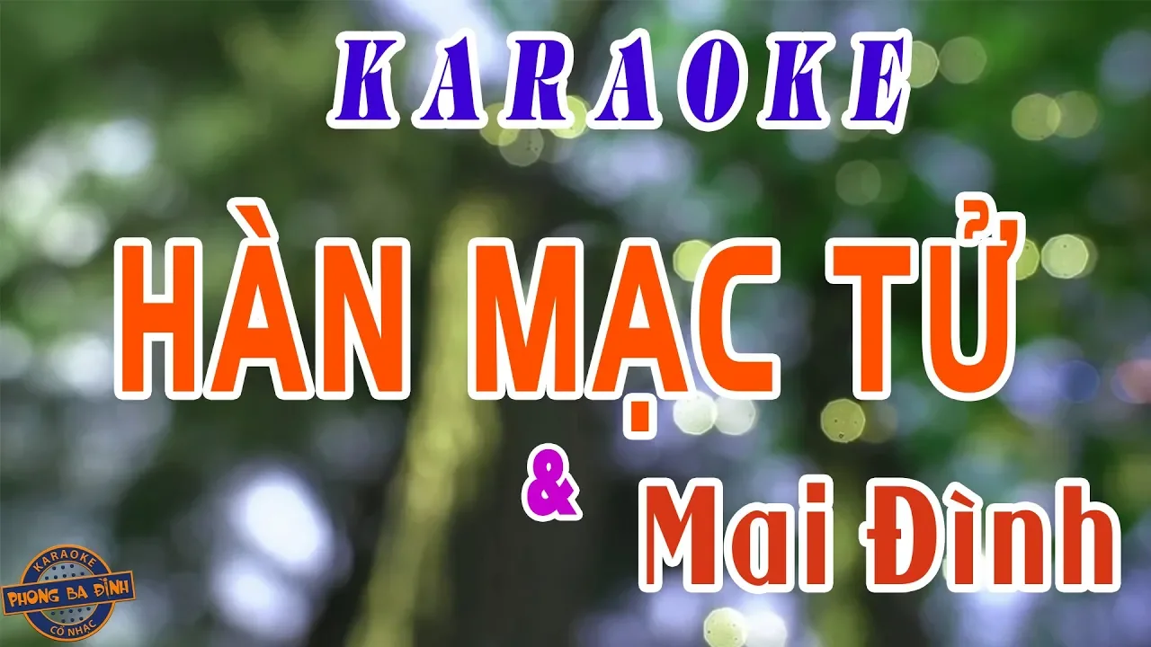 Karaoke trích đoạn | HÀN MẠC TỬ (với Mai Đình) | song ca