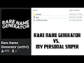 My Roblox name sniper VS Rare username generator UPDATED