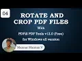 04 Rotate or Crop PDF Files with PDFill PDF Tools