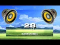 Download Lagu 28 ( BASS REMIX x DJ ARG MUSIC COLLECTION )
