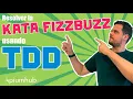 Como resolver la Kata Fizzbuzz usando TDD