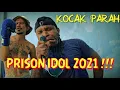 Download Lagu PRISON IDOL 2021 !!! KOCAK PARAH