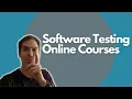 Software Testing Online Courses