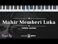 Download Lagu Mahir Memberi Luka - Fabio Asher (KARAOKE PIANO - FEMALE KEY)