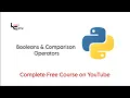Python Course for Beginners - Booleans Comparison Operators