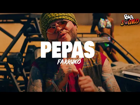 Video Thumbnail: Farruko - Pepas (Letra)