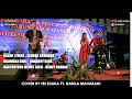 Download Lagu DALAN  LIYANE, BALUNGAN KERE, KARTONYONO MEDOT JANJI COVER BY  TRI SUAKA FT.  NABILA MAHARANI