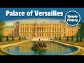 Download Lagu Palace of Versailles: Where the Sun King Ruled | Simple History
