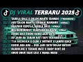 Download Lagu DJ TIKTOK TERBARU 2025-🎵DJ TABOLA BALE X CALON MANTU IDAMAN🎵DJ NGAPAIN REPOT X TABOLABALE FULL ALBUM