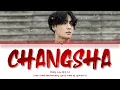 Download Lagu LAY 张艺兴 - 'Changsha 沸's Color Coded_Chin_Pin_Eng