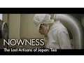 Download Lagu The Last Artisans of Japan: Tea