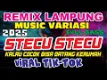 Download Lagu STECU REMIX LAMPUNG TERBARU 2025 FULL BASS-KALAU COCOK BISA DATANG KERUMAH