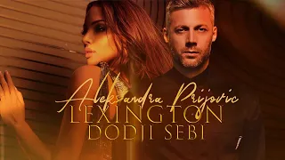 aleksandra prijovic u0026 lexington dodji sebi official video 2021 
