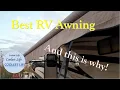 The Best RV Awning - And I can prove it