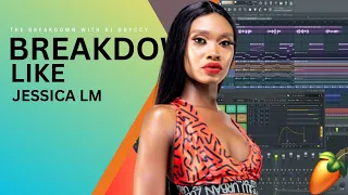 amapiano tutorial making a beat for jessica lm star healer nkosazana fl studio breakdown