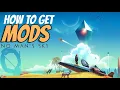 No Man s Sky - How to Download MODS NEXUS MODS