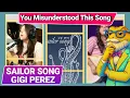 Lagu “Sailor Song” Song Meaning, Lyrics Meaning \u0026 What It’s About | Gigi Perez