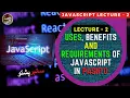 JavaScript Lecture 2 Uses Benefits and Requirements of JavaScript in Pashto