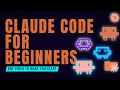 Claude Code for Beginners Complete Agentic Workflow Guide