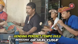 bernostalgia mendengarkan gending pereret bersama gr muh yusuf halba