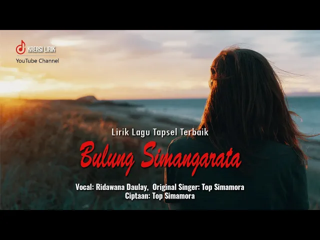 Download MP3 Bulung Simangarata - Ridawana Daulay (Lirik Lagu Tapsel Terbaik)