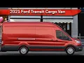 2021 Ford Transit Cargo Van Configuration options dimensions Sync3 and more
