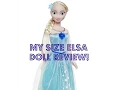 My Size Elsa Doll Review