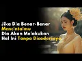 Lagu Orang Yang Benar-Benar Mencintaimu Akan Memberimu 12 Hal Ini | Filsafat Stoikisme