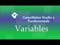 Variables GMS2 Fundamentals