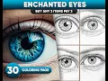 Enchanted Eyes Coloring Book Printable Adult Pages Magic Eyes Eye Grayscale Colouring Pages