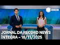 Lagu Jornal da Record News - 18/11/2025