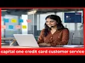 How to Contact Capital One Credit Card Customer Service - 24 7 Phone Support