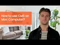 How to use TIGERSECU CMS on a Mac computer