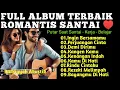 Lagu Lagu Baper ,Lagu Manja BIKIN SALTING 😭 Full Album Romantis Santai 💘 Viral Di Tiktok,Patah Hati