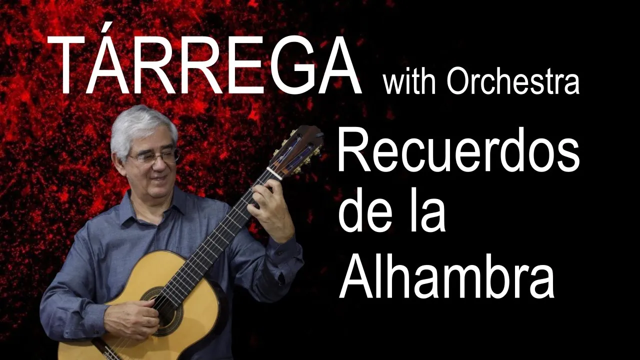 Edson Lopes plays TÁRREGA: Recuerdos de la Alhambra (with Orchestra) Edson Lopes plays TÁRREGA: Recuerdos de la Alhambra (with Orchestra)