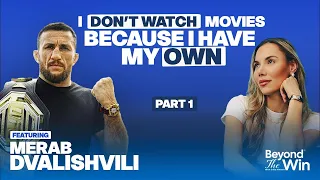 Merab Dvalishvili on Sacrifice Struggles and Becoming Champion Part 1