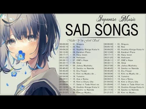 Download MP3 Best Sad Japanese Songs Collection | Best Sad Japanese Music Anime Songs Will Make You Cry 2023