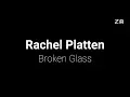 Lagu Rachel Platten (Lyrics) Broken Glass