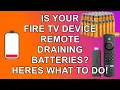 Is your Firestick Remote Draining Batteries - Here s What You Need To Do