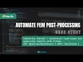 Technical example with NaxToPy Automating load case combination and FEM post-processing with Python