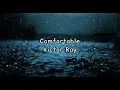 Comfortable- Victor Ray (Lyrics)