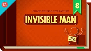 invisible man crash course literature 308